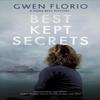 Best Kept Secrets by Gwen Florio Hardback Book 9781448308705