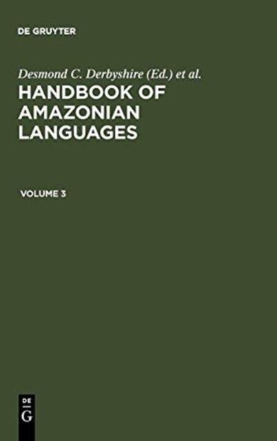 The HANDBOOK AMAZONIAN LANGUAGES Book