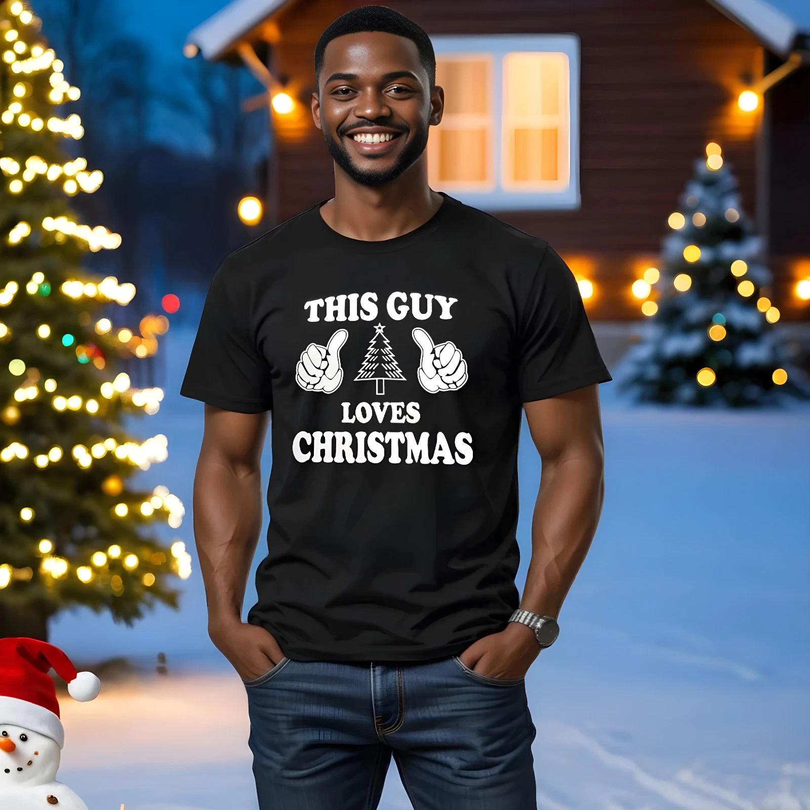 This Guy Loves Christmas Merry Christmas Tee T shirt 4XL