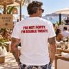 I'm not forty I'm double twenty shirt , 40th Birthday Party shirt, funny shirt, funny gift, night out shirt, club, 40 Birthday gift, 40 gift