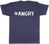 Hashtag Angry Funny Unisexs Unisexs TShirt