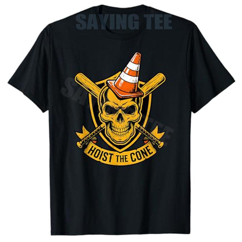 Pirates Hoist The Cone TShirt Y2k Skeleton Gothic Graphic Unisex Clothing Summer Fashion Short Sleeve Saying Tee Cool Novelty Gift