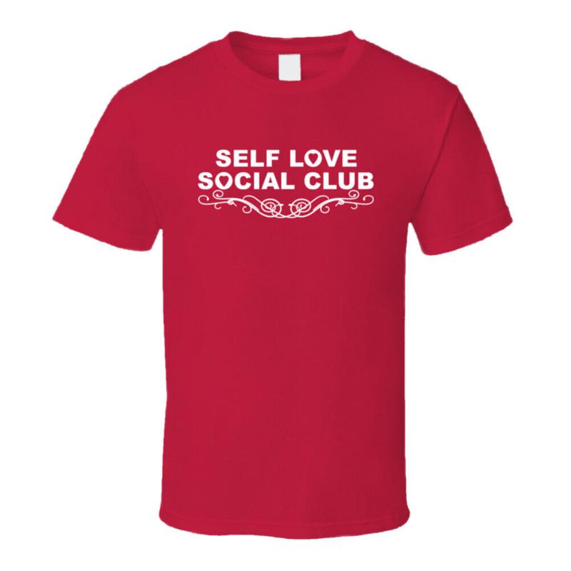 Self Love Social Club Motivational Love T Shirt S