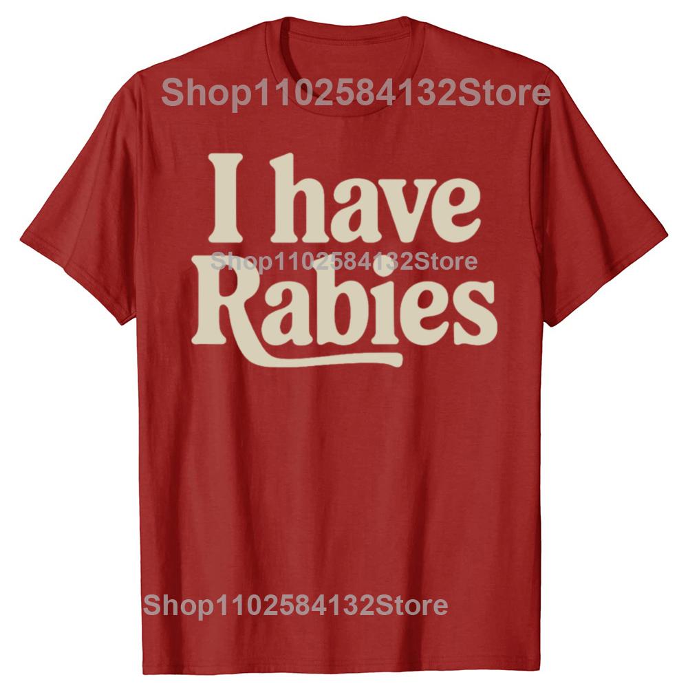 

Funny Retro Vintage I Have Rabies Graphic Tshirts Men Womens Fashion Casual Tshirt 100 Cotton Loose Oversized T Shirt S