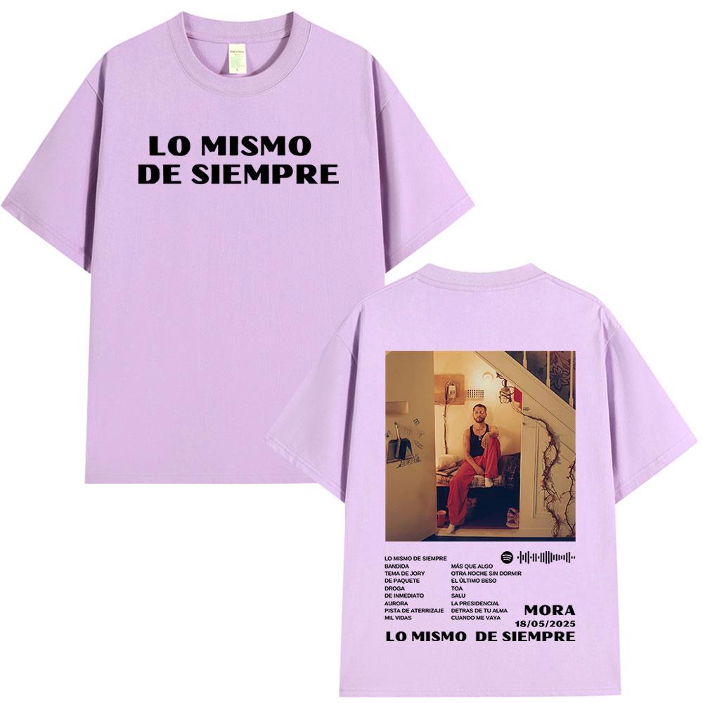 Mora Lo Mismo De Siempre 2025 Album Cover T Shirt Unisex Women Clothing Hip Hop Fashion Oversized Short Sleeve Tshirts Streetwear