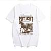 Please Be Patient with Me shirt I'm from the 1900s Funny Top Western Graphic Retro shirt Adult Humor Funny Quote unisex tshirt