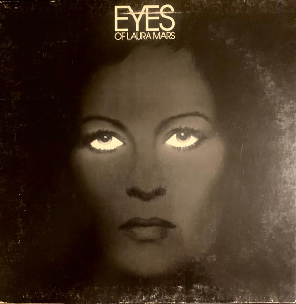 LP Record OST - Eyes Of Laura Mars (Music From The  JS35487 COLUMBIA 1978 US Soundtracks & Musicals Used