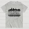 Mos Eisley Cantina Where Our Friends Don't Like You And We Don't Like You Either 100% Cotton Summer Casual Cool Loose T-Shirt