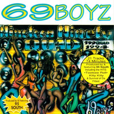 CD 69 BOYZ - Nineteen Ninety Quad 69012 Rip-It Records 1994 US Rap & Hip-Hop/R&B Použité