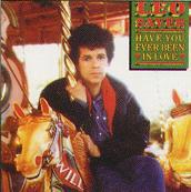 

LP Record LEO SAYER - Have You Ever Been In Love 9250731 Warner Bros. Re 1984 US Dance & Electronica Used