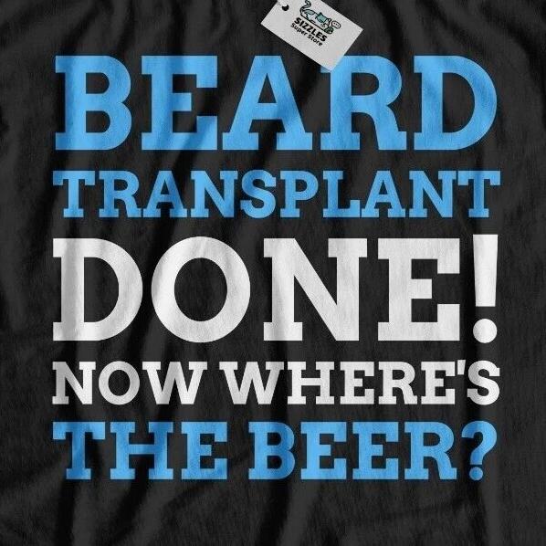 Funny Beard Transplant T-Shirt Facial Hair Transplant Gifts Turkey Patchy 4XL