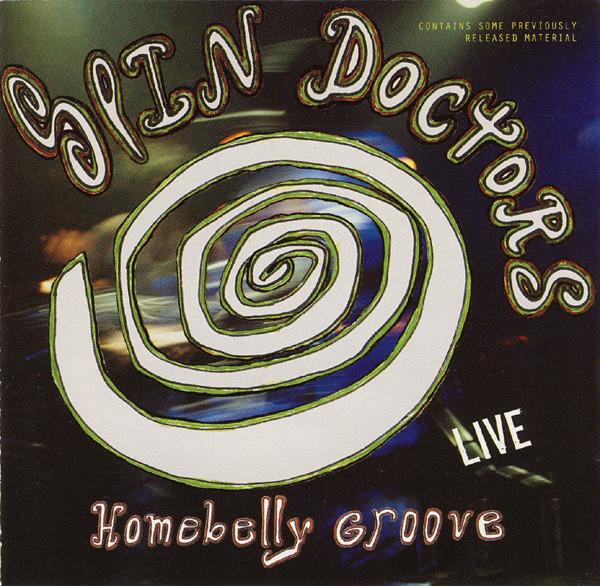 

CD SPIN DOCTORS - Homebelly Groove...Live ZK53309 Epic Associated 1992 US Rock Used