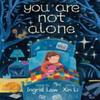 You Are Not Alone by Ingrid Law Hardback Book 9780593697955