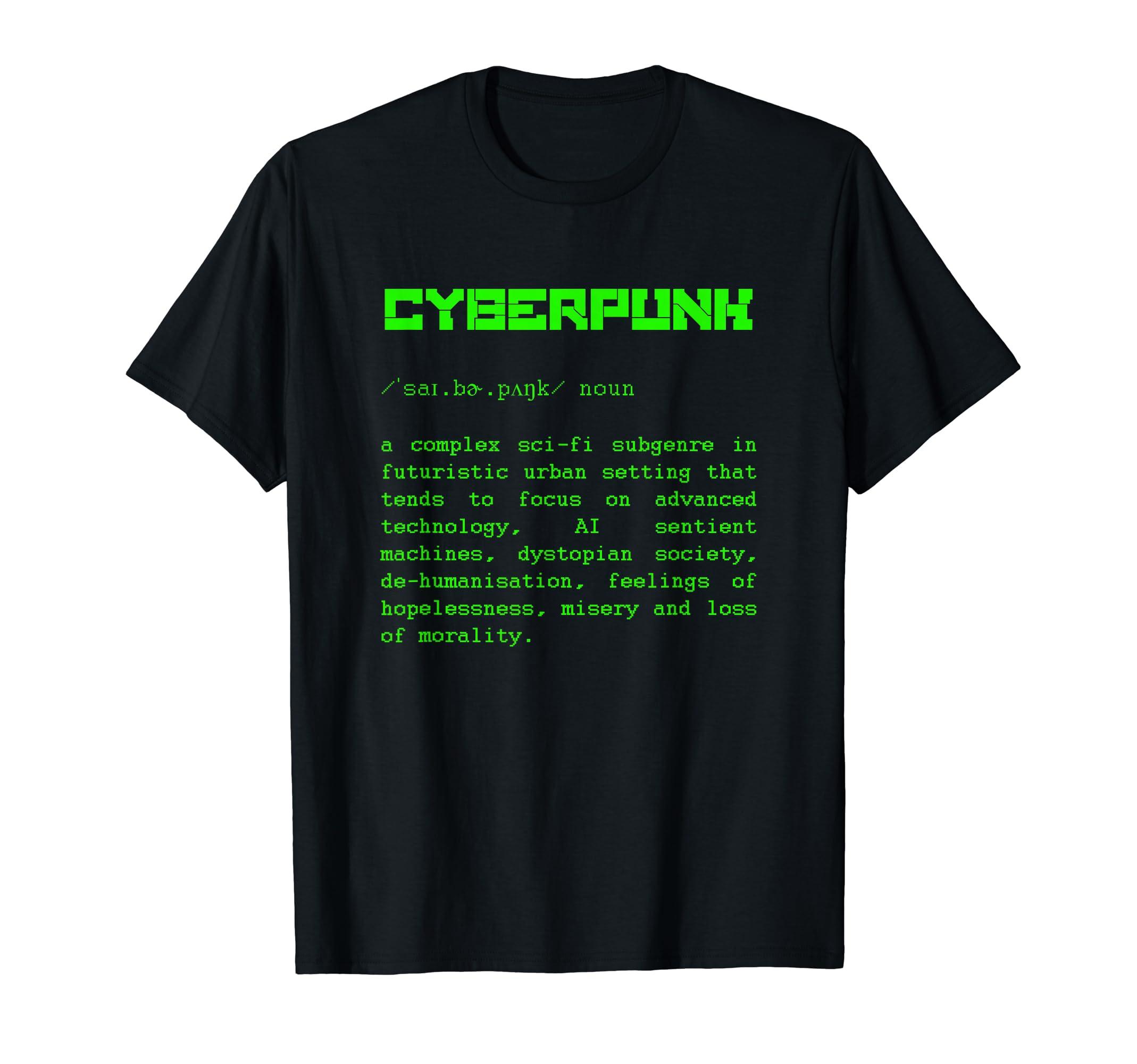 

Cyberpunk Word Definition T-Shirt