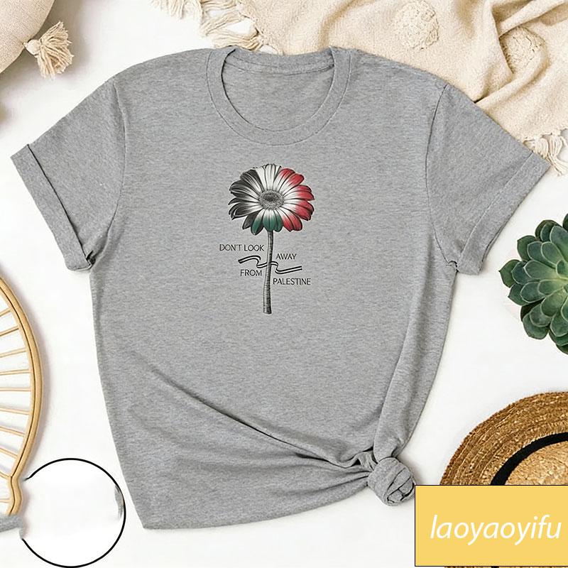 Flower Dont Look Away From Palestine Tshirt for Indipendence Women Palestinian Activist Gift Summer Cotton Tees Top