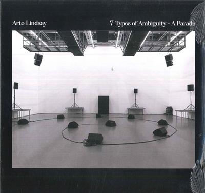 LP Record ARTO LINDSAY  7 Types Of Ambiguity  A Parade NSR006 NO SALAD 2024 Switzerlan Jazz