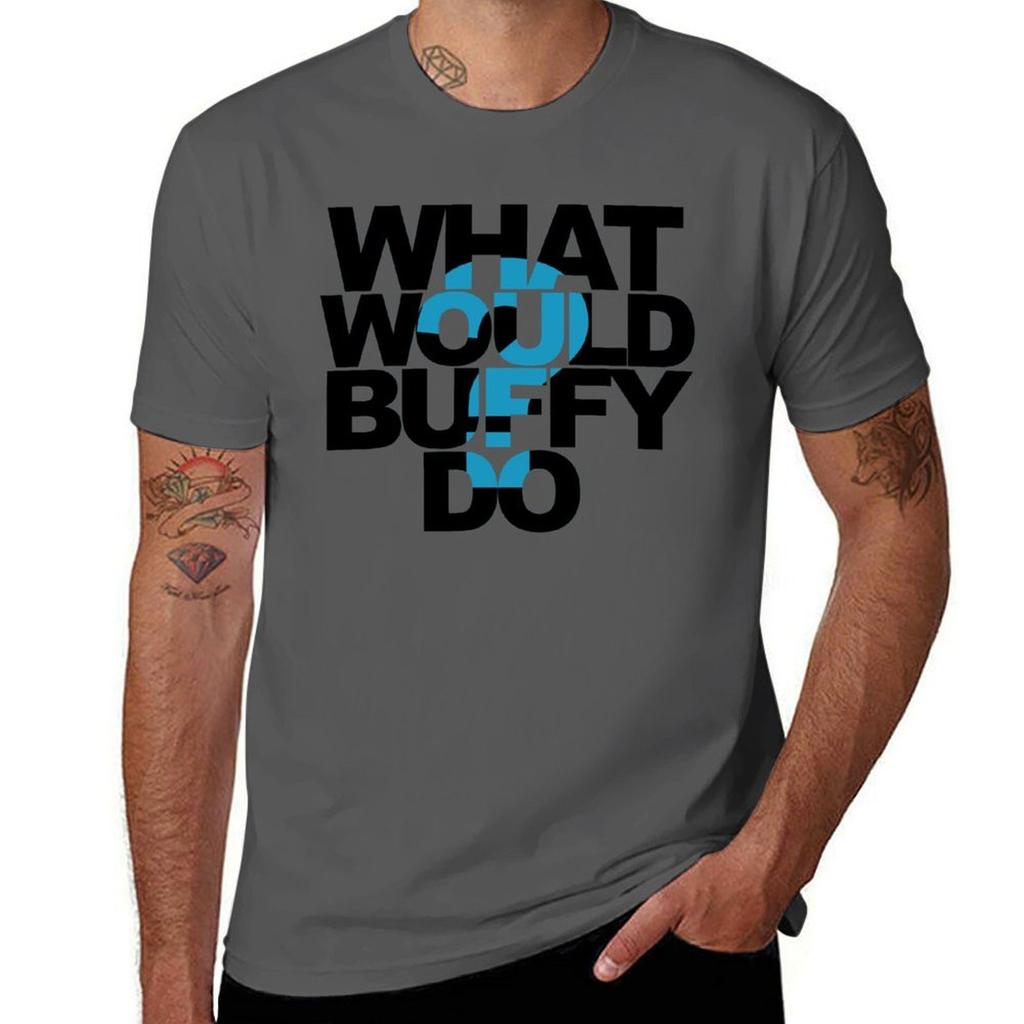 What Would Buffy Do TShirt man t shirt designer man t shirt graphic TShirt