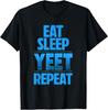 Eat Sleep Yeet Repeat Vintage Jey Uso Yeet Apparel Saying T-Shirt Unisex T-Shirt