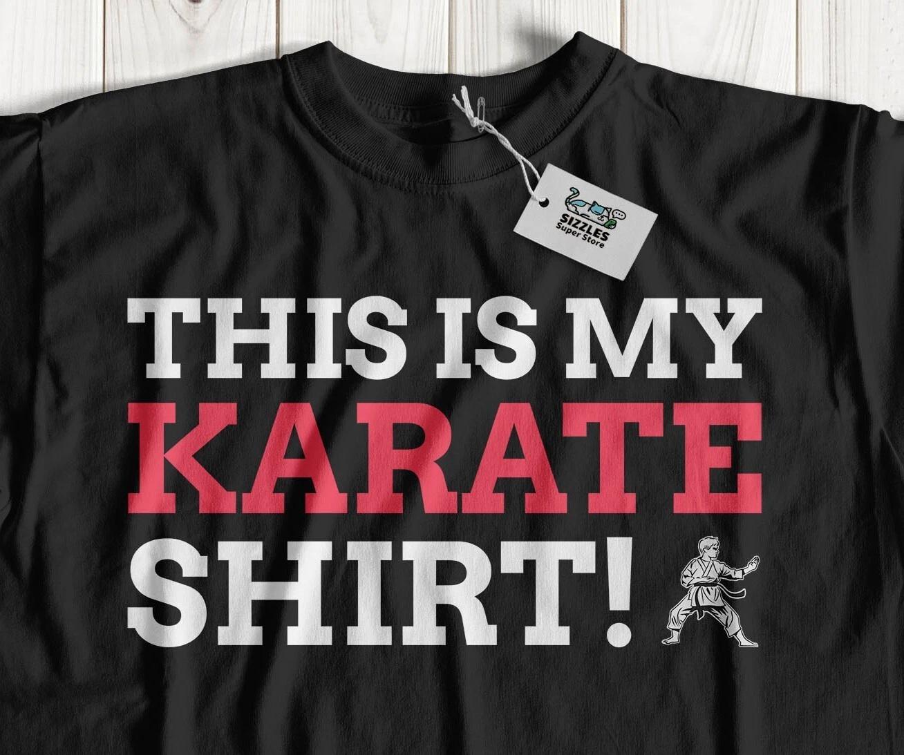 This Is My Karate Shirt! Unisex Funny Karate Chop T-Shirt Karate-do Gifts 3XL