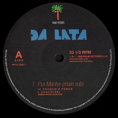 12-Zoll Schallplatte DA LATA  Pra Manha PP1270051 Palm Pictures 1998 UK Dance  Electronica Gebraucht