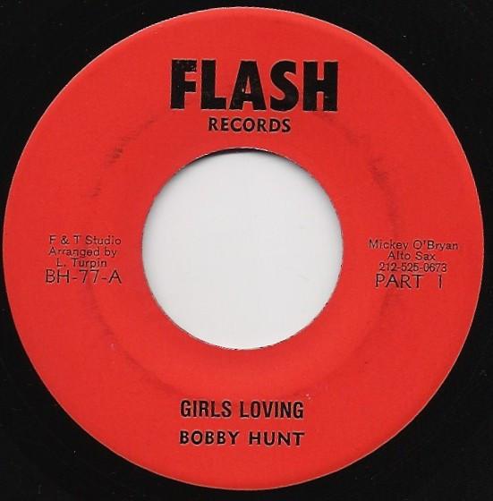 

7inch Record BOBBY HUNT - Girls Loving BH77 Flash Records US Reggae, Ska & Dub Used