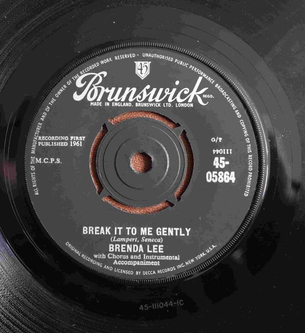 

7inch Record BRENDA LEE - Break It To Me Gently 4505864 Brunswick 1962 UK Pop Used