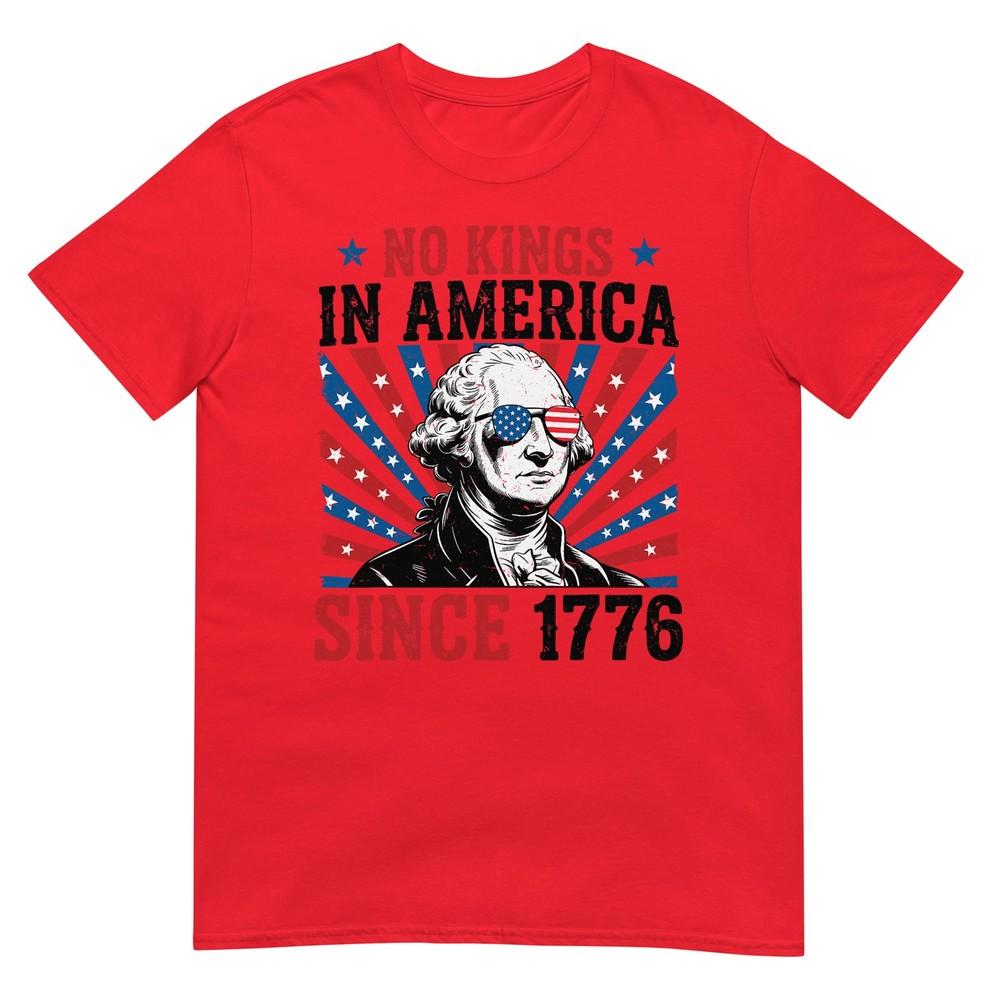 George Washington Protest Sign Democracy No Kings In America Tshirt S