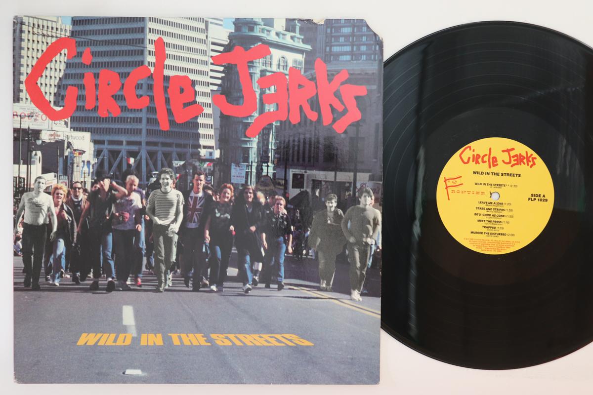 

LP Record CIRCLE JERKS Wild In The Streets FLP1029 FRONTIER 1988 US Rock Used