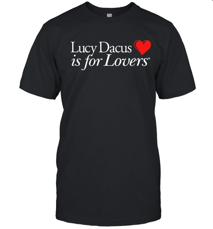 Lucy Dacus T-Shirt Is For Lovers Graphic Indie Rock Band Tour Tee