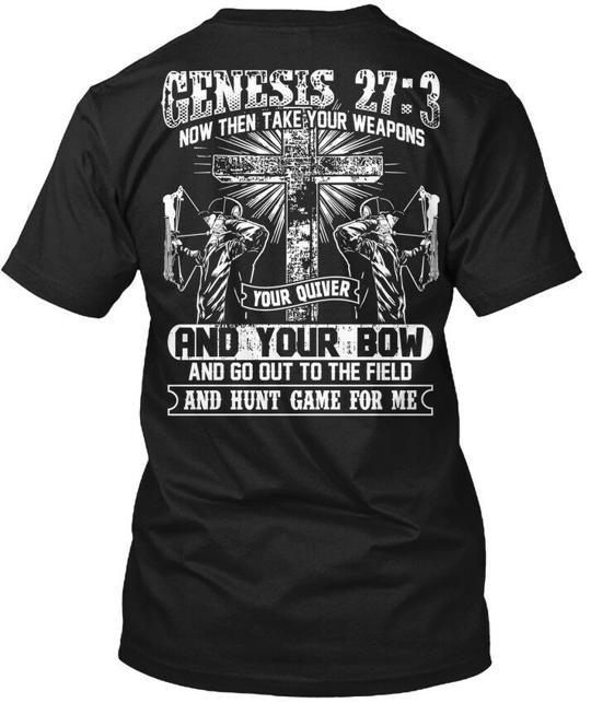 

Bowhunters Genesis 273 Now Then Take Your T-Shirt Made in USA S to 5XL L