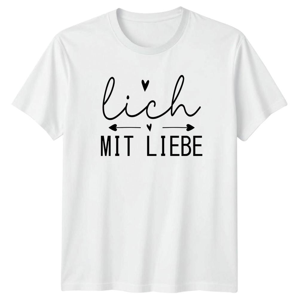 Lich Mit Liebe Unisexs TShirt GerUnisex Saying Gratitude Mothers Day Gift For Her S