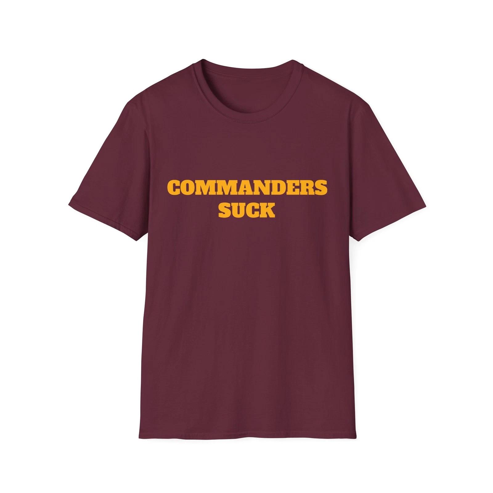 Commanders Suck Football SoftStyle T-Shirt - Gift for Sports Lovers, Humor Tee XL