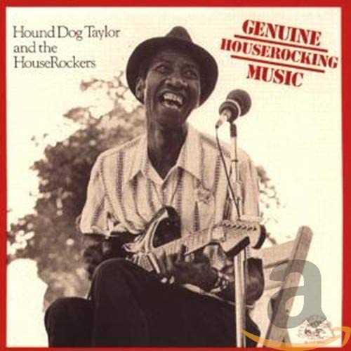 CD HOUND DOG TAYLOR  Genuine Houserocking Music ALCD4727 Alligator US Blues Used