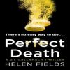 Perfect Death by Helen Fields Paperback Book 9780008181611