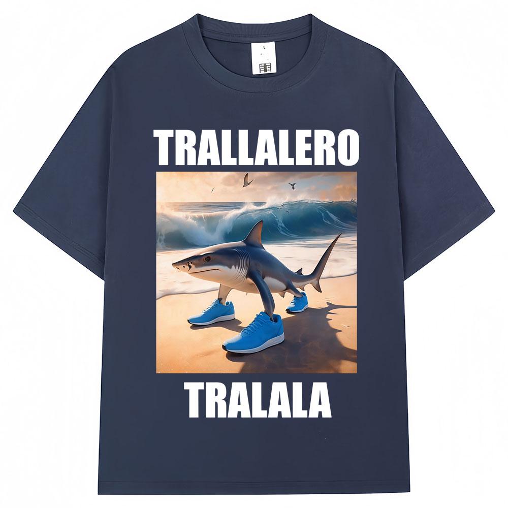 Tralalero Tralala Funny Shark Meme T-Shirt Fashion Vintage T Shirts Casual Cotton Oversized O-Neck T-Shirts Streetwear
