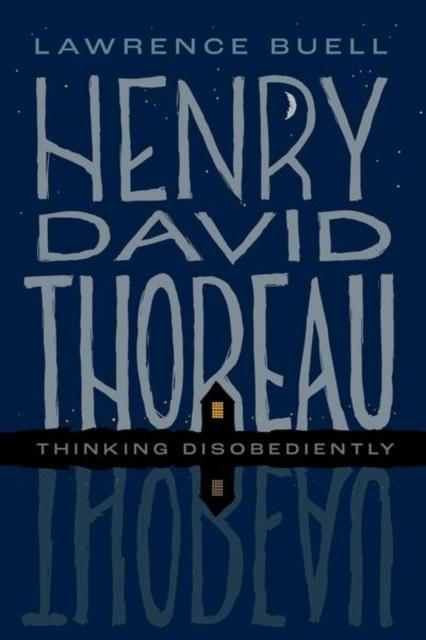 Knyga Henry David Thoreau : Thinking Disobediently