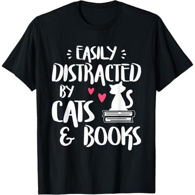 Easily Distracted by Cats and Books - Cat & Book Lover, Short Sleeve T-Shirt