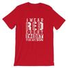 I Wear Red for My Son Remember Everyone Deployed Military Army Family RED Friday and Kids Tshirt Unisex Jersey Short Sleeve Tee T-and Kids Tshirt
