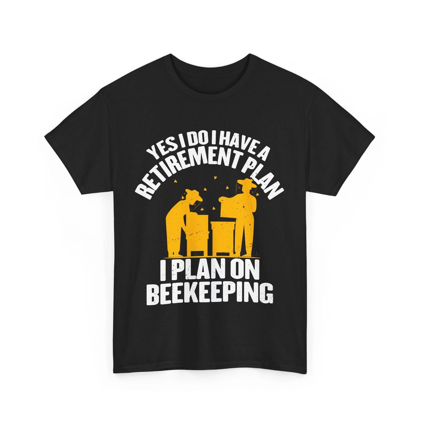 Beekeeping Shirt, I Plan On Beekeeping Beekeeper Retirement Funny Shirt S