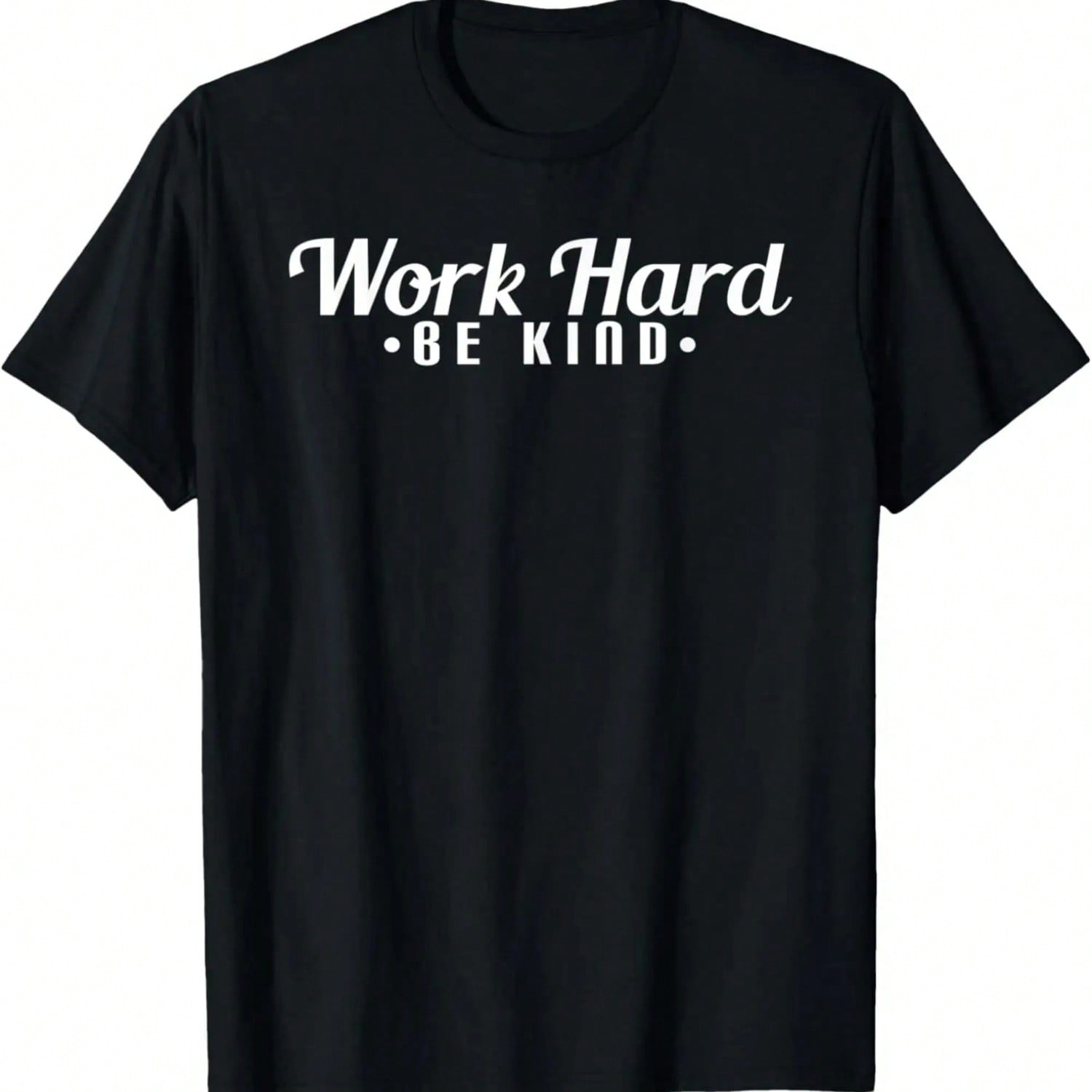 Work Hard Be Kind Motivational T-Shirt S разноцветный
