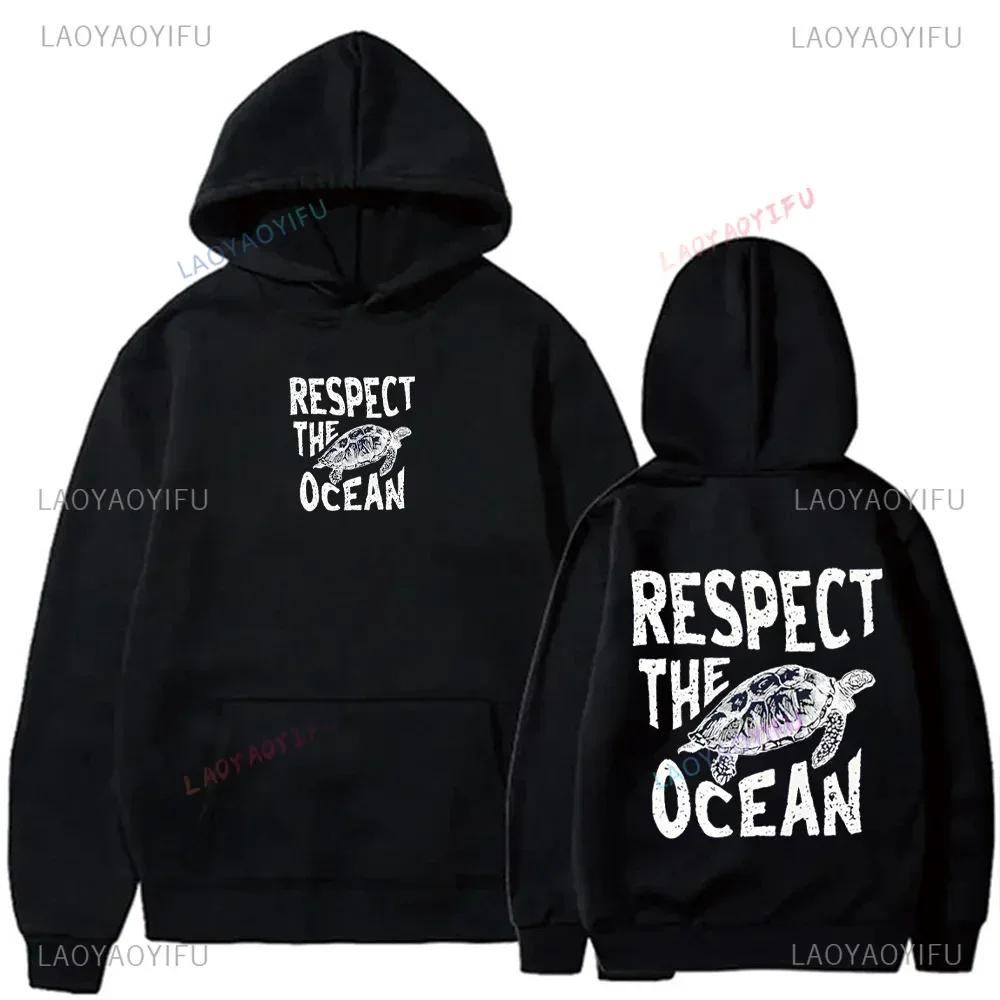 Respect The Ocean Hoodie - Ocean Surf Hoodie Carolina Blue Hoodie Words on Back Turtle Sweatshirt for Outdoor Enthusiasts