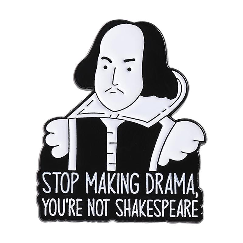 

I Put The Lit In Literature Shakespeare Enamel Pin Funny Quotes Prose Before Bros Brooches Lapel Badge Jewelry Gifts For Friends