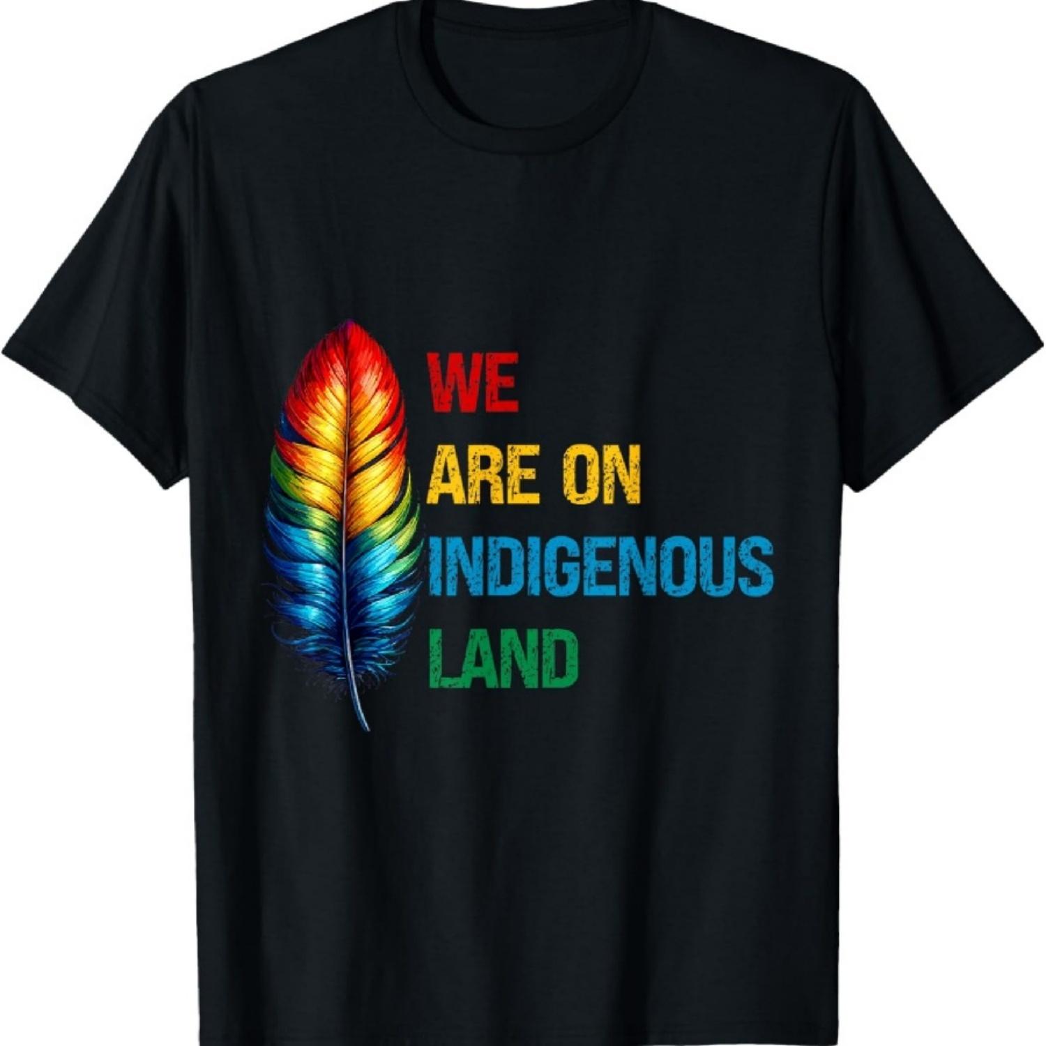 

We are on Indigenous Land Tee Native American History T-Shirt S