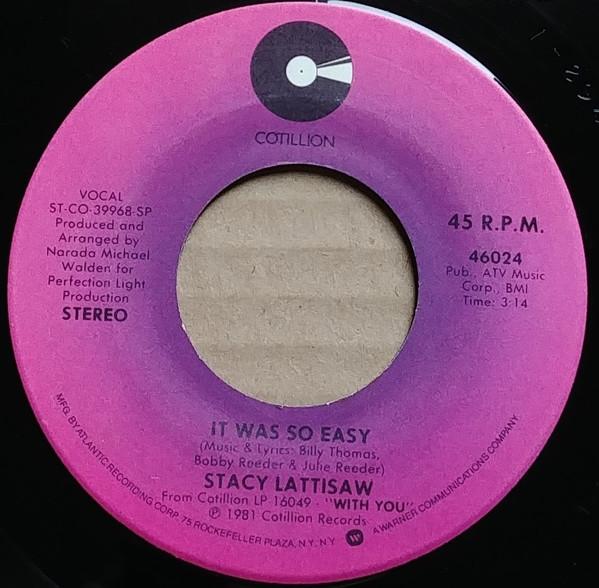 

7inch Record STACY LATTISAW It Was So Easy Screamin Off The 46024 COTILLION 1981 US SoulFunk Used