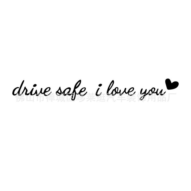 Drive Safe  I Love You  Rearview Mirror Decorative Sticker радужного лазера