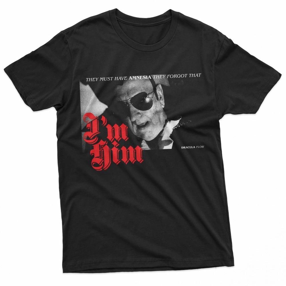 

Dracula Flow I#039;m Him Gothic Rap Aesthetic Grunge Art TShirt Unisex T-Shirt L
