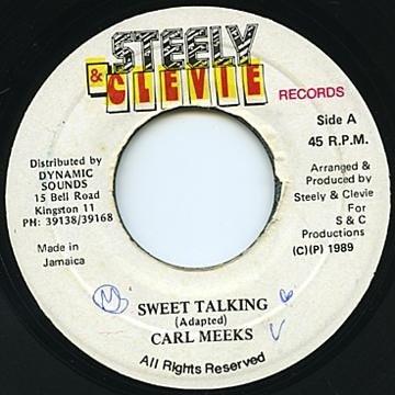 

7inch Record CARL MEEKS - Sweet Talking NONE Steely & Clevie 1989 Jamaica Reggae, Ska & Dub Used