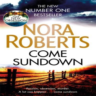 Come Sundown by Nora Roberts Paperback Book 9780349410890