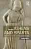 Libro Athens and Sparta : Constructing Greek Political and Social History from 478 BC