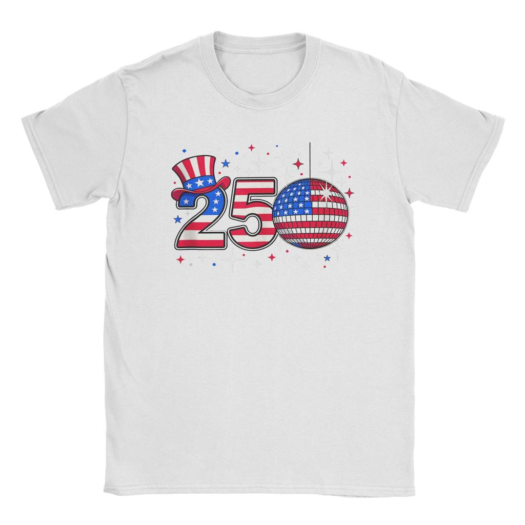 Celebration 250 Anniversary United States Patriotic TShirt Men Amazing Cotton Tees O Neck Short Sleeve T Shirt Plus Size Tops